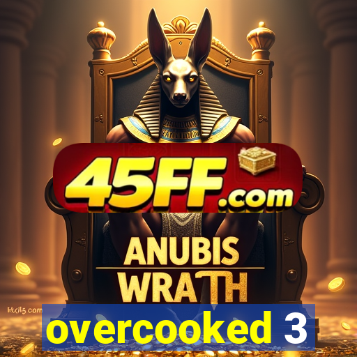 overcooked 3